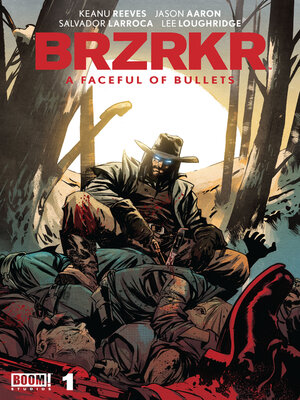 cover image of BRZRKR: A Faceful of Bullets (2024), Issue 1